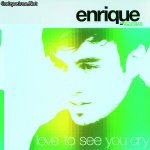 Love To See You Cry Enrique Iglesias